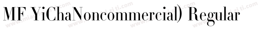 MF YiChaNoncommercial) Regular字体转换